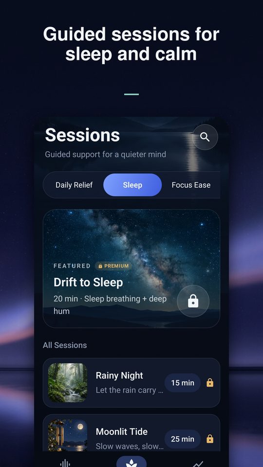 Guided sessions for Daily Relief, Sleep, and Focus Ease.